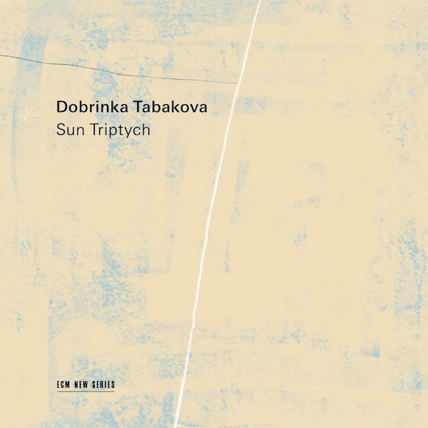 DOBRINKA TABAKOVA, MAXIM RYSANOV, DASOL KIM, BBC CONCERT ORCHESTRA - SUN TRIPTYCH (CD)
