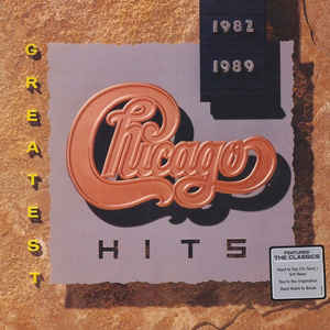 CHICAGO – GREATEST HITS 1982-1989 VINYL LP (LP)