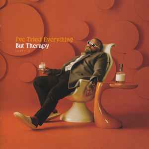 TEDDY SWIMS - I’VE TRIED EVERYTHING BUT THERAPY (PART 1)  (CD)