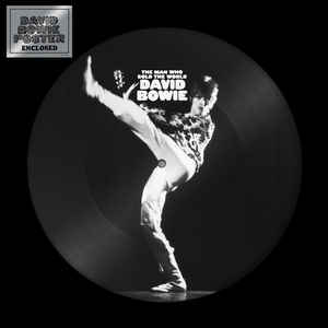 BOWIE, DAVID – THE MAN WHO SOLD THE WORLD (PICTURE DISC) (LP)