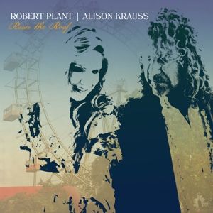 PLANT, ROBERT & ALISON KRAUSS – RAISE THE ROOF (CD)
