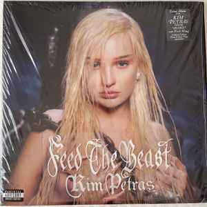 KIM PETRAS - FEED THE BEAST (LP) | Дюкян Меломан