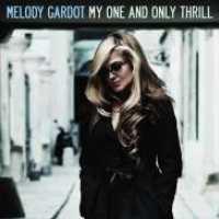 MELODY GARDOT - MY ONE AND ONLY THRILL (CD)