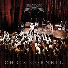 CHRIS CORNELL – SONGBOOK (CD)