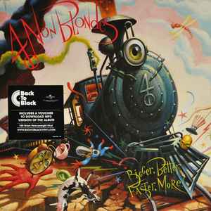 4 NON BLONDES - BIGGER, BETTER, FASTER, MORE! (LP) | Дюкян Меломан