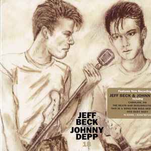 BECK, JEFF & JOHNNY DEPP – 18 (CD)