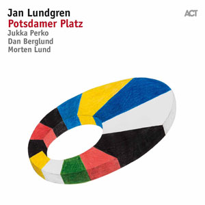 JAN LUNDGREN – POTSDAMER PLATZ (CD)