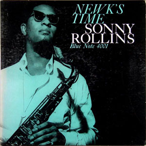 ROLLINS, SONNY – NEWK’S TIME (CD)