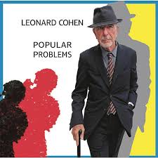 COHEN, LEONARD – POPULAR PROBLEMS (CD)