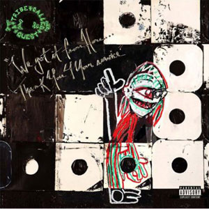 A TRIBE CALLED QUEST – WE GOT IT FROM HERE… THANK YOU 4 (LP)