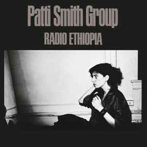 PATTI SMITH GROUP – RADIO ETHIOPIA (LP)