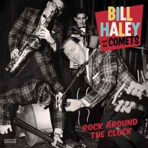 BILL HALEY & HIS COMETS – ROCK AROUND THE (LP)