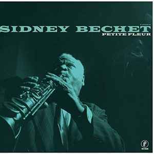 BECHET SIDNEY – PETITE FLEUR (LP)
