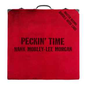 MOBLEY, HANK & MORGAN, LEE – PECKIN’ TIME (BLACK VINYL) (LP)