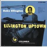 DUKE ELLINGTON –  ELLINGTON UPTOWN (LP)