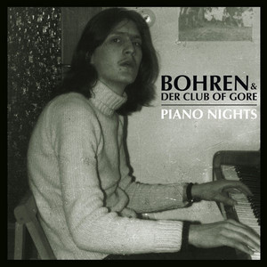 BOHREN & DER CLUB OF GORE – PIANO NIGHTS (LP)