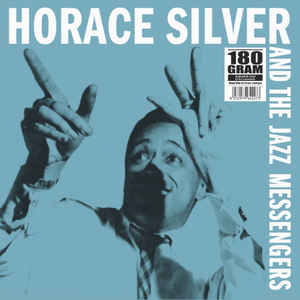 SILVER, HORACE – HORACE SILVER AND THE JAZZ MESSENGE (LP)