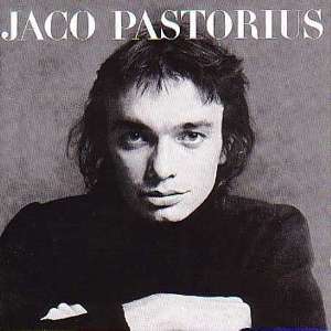 PASTORIUS, JACO – JACO PASTORIUS (LP)