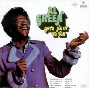 GREEN, AL – GETS NEXT TO YOU (LP)