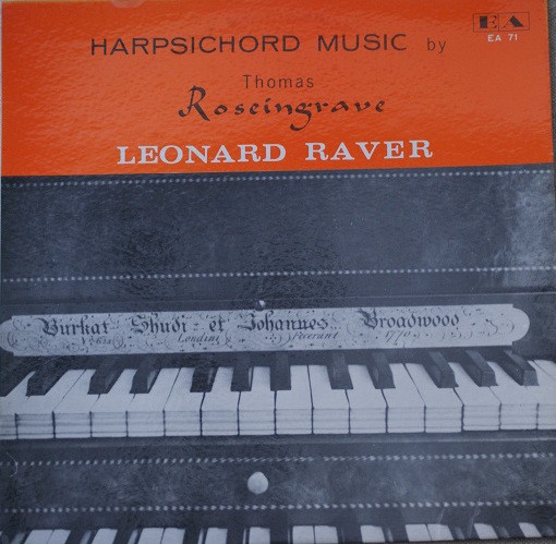 Thomas Roseingrave – Leonard Raver – Harpsichord Music (Vinyl)