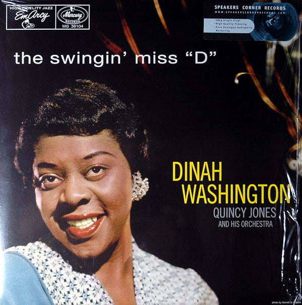 Dinah Washington With Quincy Jones And His Orchestra – The Swingin’ Miss “D” (Vinyl)