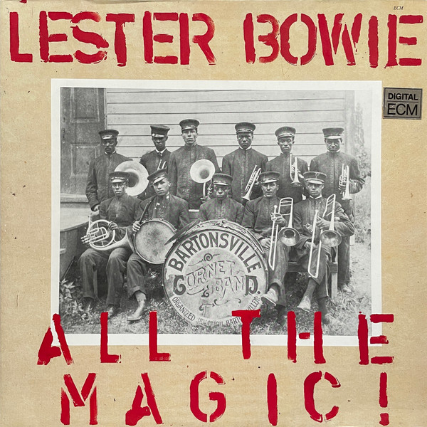 Lester Bowie – All The Magic! (Vinyl)