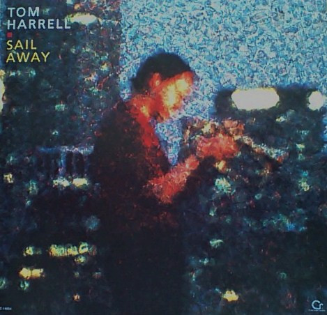 Tom Harrell – Sail Away (Vinyl)