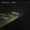 MATHIAS EICK - MIDWEST (CD)