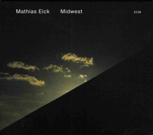 MATHIAS EICK - MIDWEST (CD)