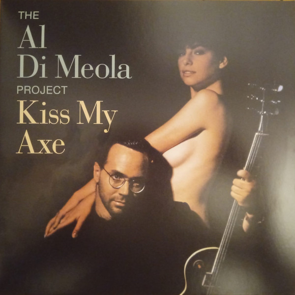 DI MEOLA AL - KISS MY AXE (2-LP) DI MEOLA AL - KISS MY AXE (2-LP)
