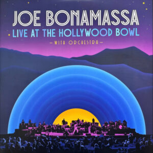 BONAMASSA, JOE - LIVE AT THE HOLLYWOOD BOWL WITH ORCHESTRA (2-LP)