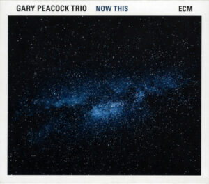 GARY PEACOCK TRIO - NOW THIS (CD)