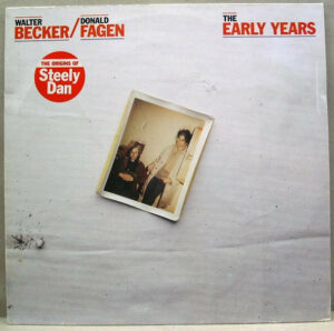 Walter Becker, Donald Fagen the early years retailer vinyl LP