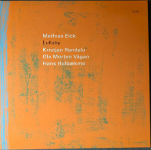 MATHIAS EICK   - LULLABY  (LP)