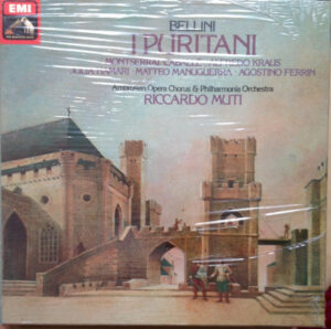Vincenzo Bellini, Montserrat Caballé, Alfredo Kraus, Julia Hamari, Matteo Manuguerra, Agostino Ferrin, The Ambrosian Opera Chorus & Philharmonia Orchestra Dirigent Riccardo Muti - I Puritani (Vinyl)
