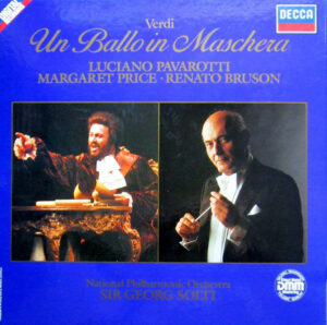 Giuseppe Verdi - Luciano Pavarotti, Margaret Price, Renato Bruson, National Philharmonic Orchestra, Georg Solti - Un Ballo In Maschera (Vinyl)