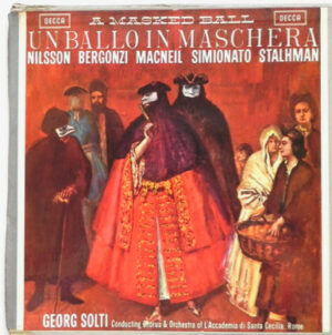 Birgit Nilsson, Carlo Bergonzi, Cornell MacNeil, Giulietta Simionato, Sylvia Stahlman, Georg Solti Conducting Coro dell'Accademia Nazionale di Santa Cecilia & Orchestra dell'Accademia Nazionale di Santa Cecilia - Un Ballo In Maschera = A Masked Ball (Vinyl)