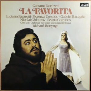 Luciano Pavarotti, Fiorenza Cossotto, Gabriel Bacquier, Nicolai Ghiaurov, Ileana Cotrubas, Coro del Teatro Comunale di Bologna Und Orchestra Del Teatro Comunale Di Bologna, Richard Bonynge, Gaetano Donizetti - La Favorita (Vinyl)