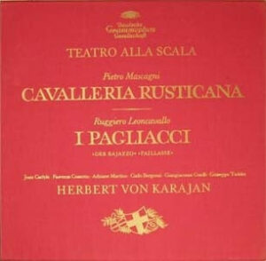 Pietro Mascagni, Ruggiero Leoncavallo, Herbert von Karajan, Teatro Alla Scala, Joan Carlyle, Fiorenza Cossotto, Carlo Bergonzi, Giangiacomo Guelfi, Giuseppe Taddei - Cavalleria Rusticana / I Pagliacci (Vinyl)