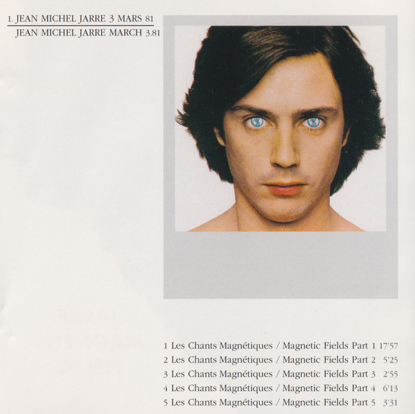 Jean-Michel Jarre - Magnetic Fields = Les Chants Magnétiques
