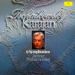 Pyotr Ilyich Tchaikovsky, Herbert von Karajan, Berliner Philharmoniker - 6 Symphonien (Vinyl)