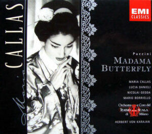 Giacomo Puccini / Maria Callas, Lucia Danieli, Nicolai Gedda, Mario Borriello, Orchestra Del Teatro Alla Scala E Coro Del Teatro Alla Scala, Herbert Von Karajan - Madama Butterfly (CD)