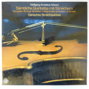 Wolfgang Amadeus Mozart, Dänisches Streichquartett - Sämtliche Quintette Mit Streichern / Complete Strings Quintets / Intégral Des Quintettes à Cordes (Vinyl)