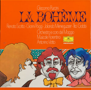 Giacomo Puccini, Renata Scotto, Gianni Poggi, Jolanda Meneguzzer, Tito Gobbi, Orchestra Del Maggio Musicale Fiorentino E Coro Del Maggio Musicale Fiorentino, Antonino Votto - La Bohème (Vinyl)