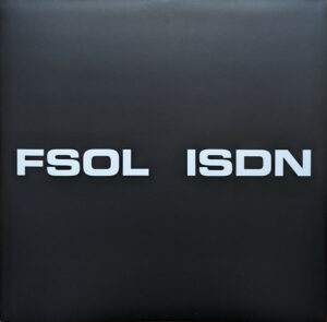 THE FUTURE SOUND OF LONDON - ISDN (2-LP)