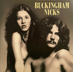 STEVIE NICKS, LINDSEY BUCKINGHAM - BUCKINGHAM NICKS (2025 REMASTER) (LP)