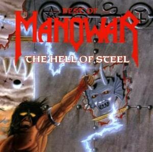 MANOWAR - THE HELL OF STEEL- BEST OF MANOWAR