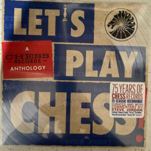 VARIOUS ARTISTS - LET’S PLAY CHESS: A CHESS RECORDS ANTHOLOGY (2-LP)