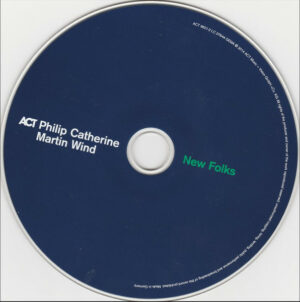 PHILIP CATHERINE & MARTIN WIND - NEW FOLKS (CD) PHILIP CATHERINE & MARTIN WIND - NEW FOLKS (CD)